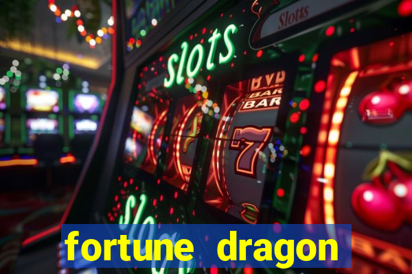 fortune dragon ganho certo demo